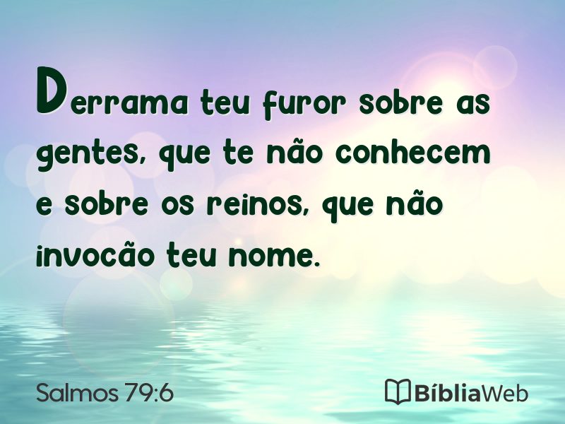 Salmos 79:6 em imagem para compartilhar