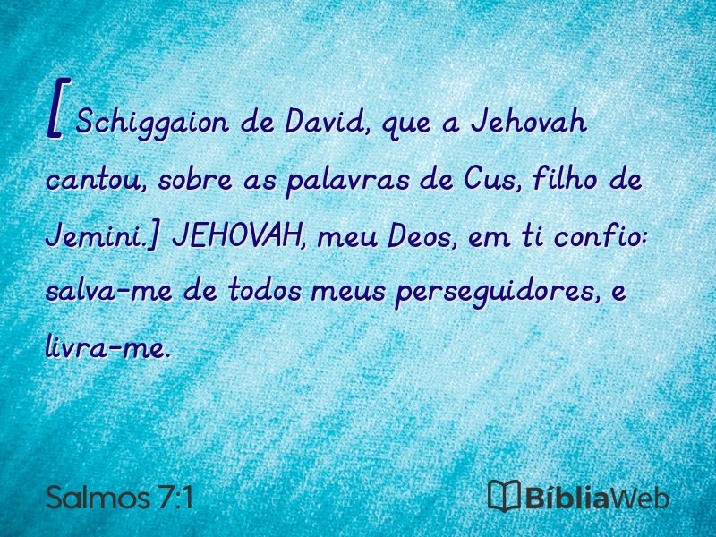 Salmos 7:1 em imagem para compartilhar