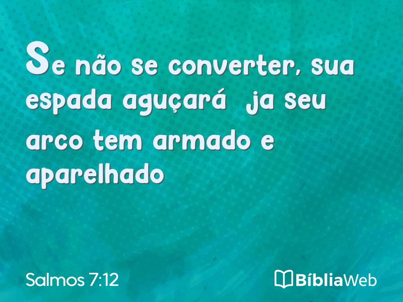Salmos 7:12 em imagem para compartilhar