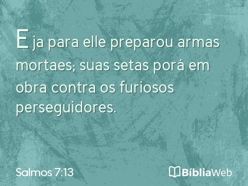 Salmos 7:13 em imagem para compartilhar