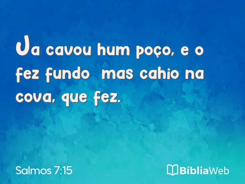 Salmos 7:15 em imagem para compartilhar