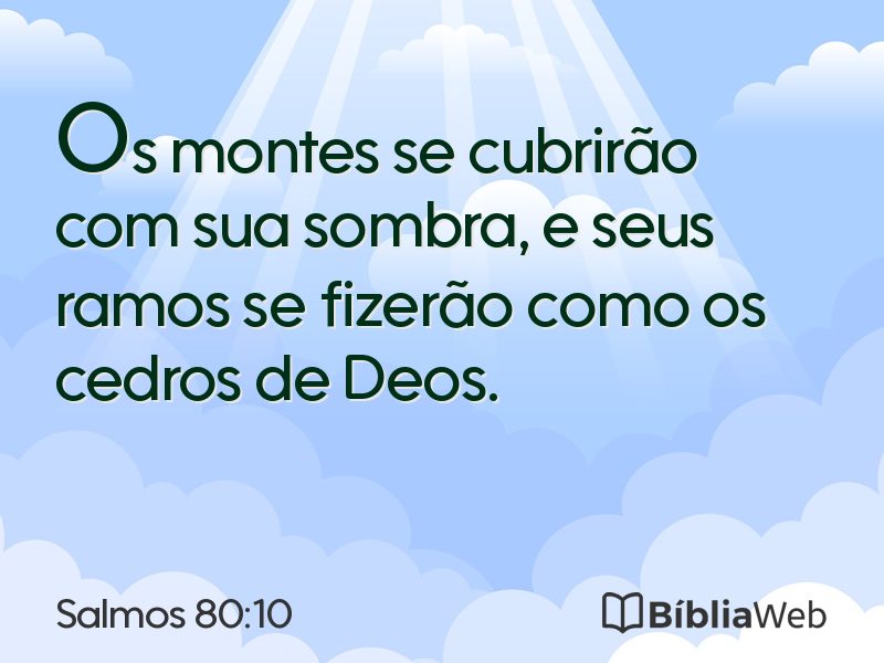 Salmos 80:10 em imagem para compartilhar