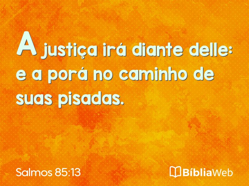 Salmos 85:13 em imagem para compartilhar