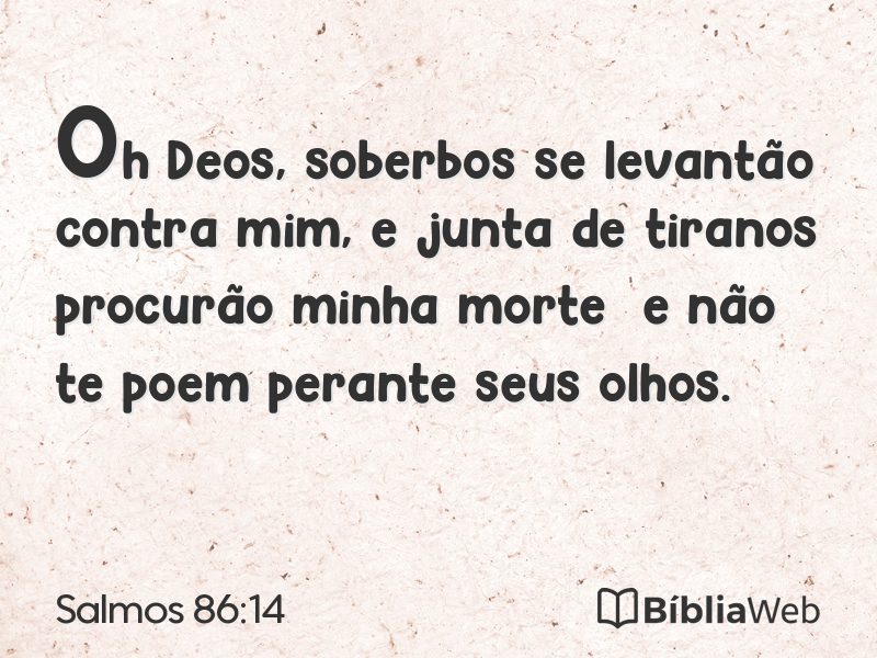 Salmos 86:14 em imagem para compartilhar