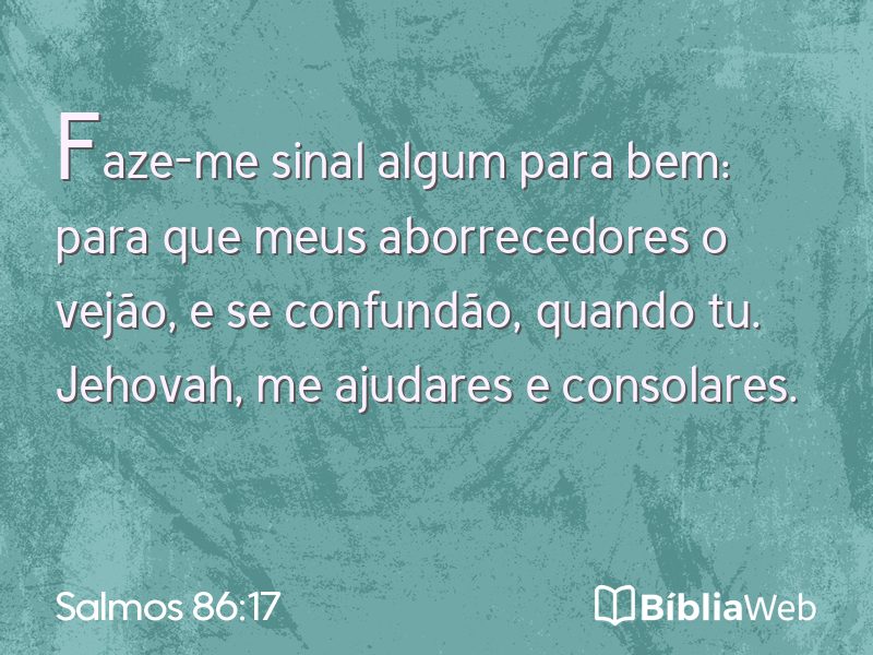 Salmos 86:17 em imagem para compartilhar
