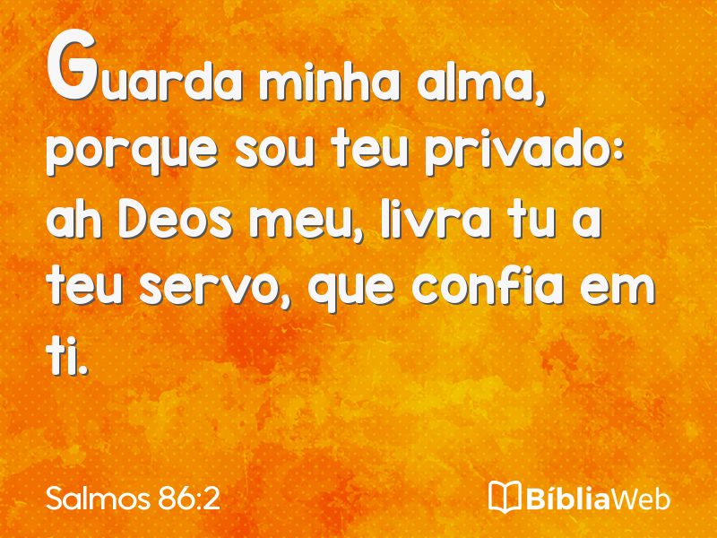 Salmos 86:2 em imagem para compartilhar