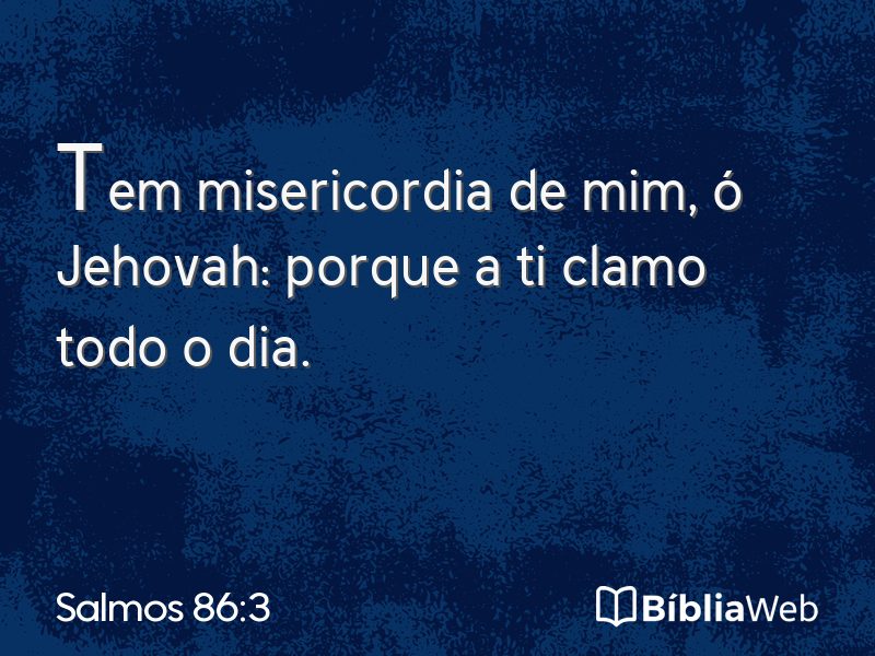 Salmos 86:3 em imagem para compartilhar