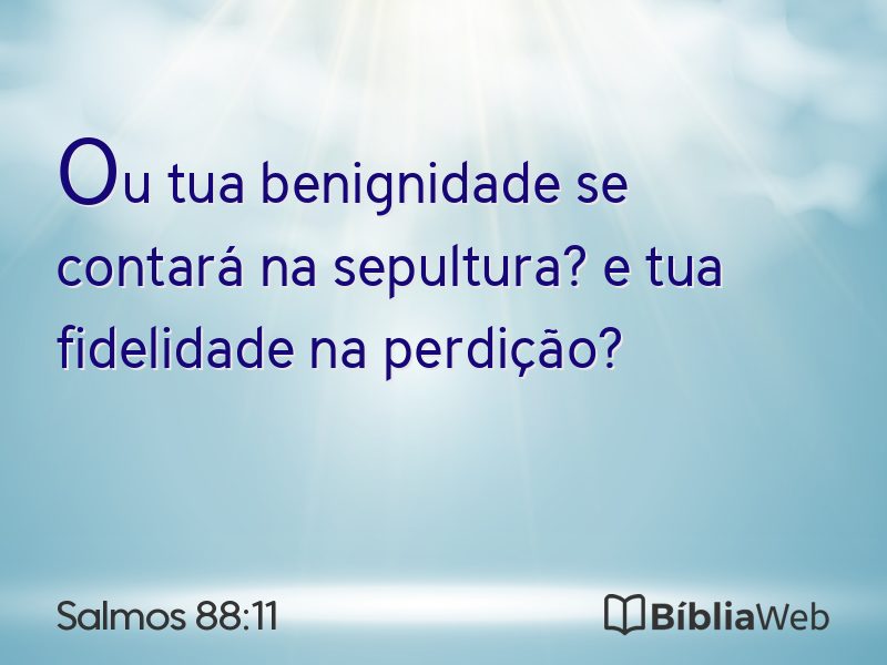 Salmos 88:11 em imagem para compartilhar