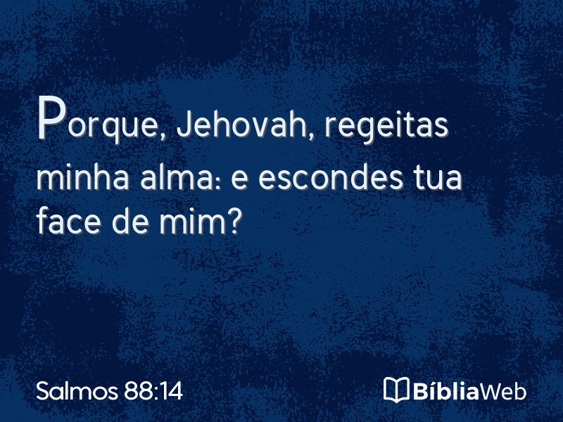 Salmos 88:14 em imagem para compartilhar