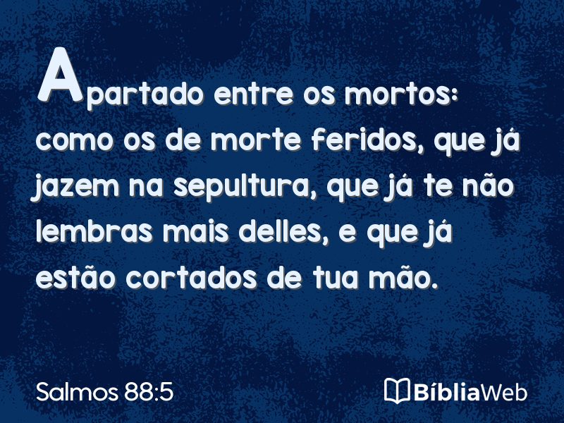 Salmos 88:5 em imagem para compartilhar