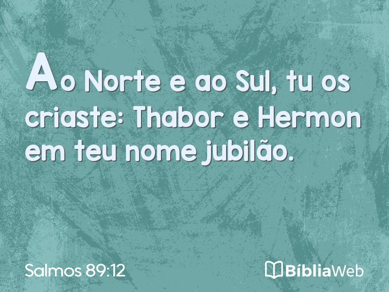 Salmos 89:12 em imagem para compartilhar