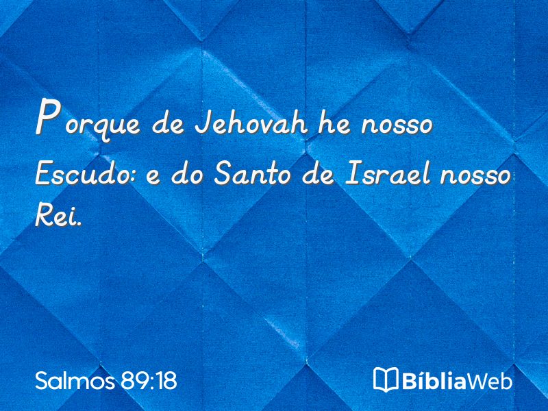 Salmos 89:18 em imagem para compartilhar