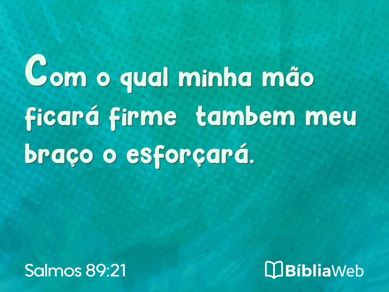 Salmos 89:21 em imagem para compartilhar