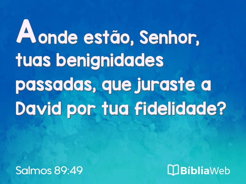 Salmos 89:49 em imagem para compartilhar