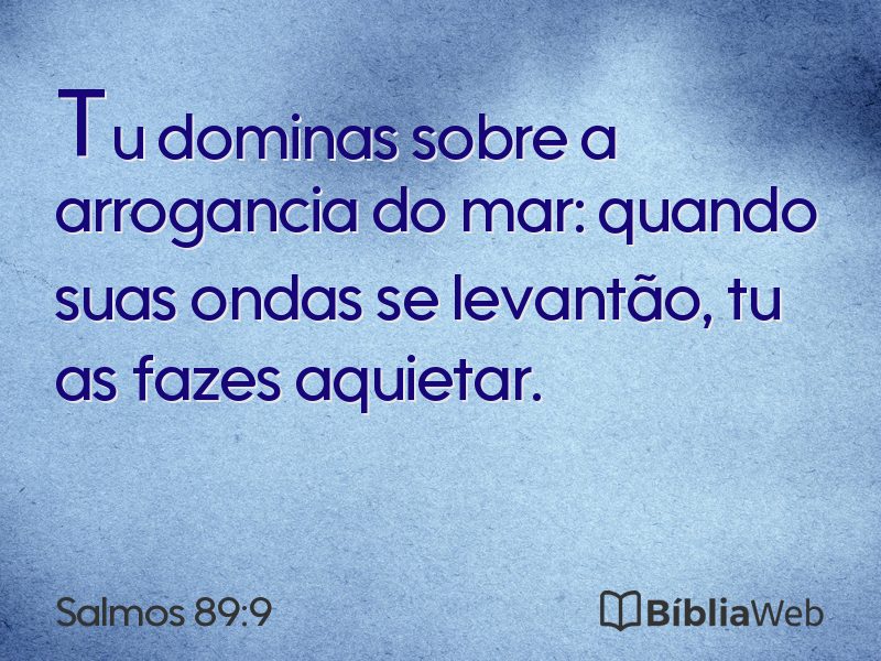 Salmos 89:9 em imagem para compartilhar