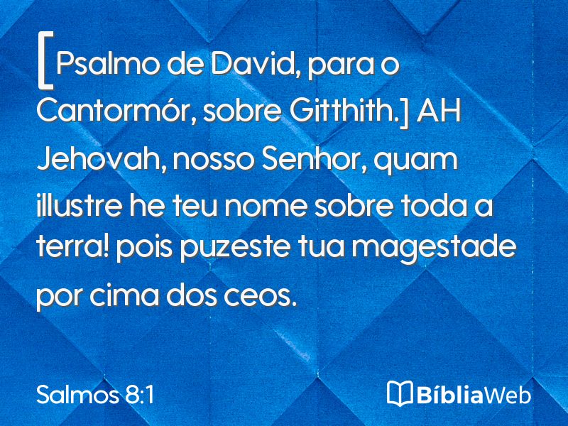 Salmos 8:1 em imagem para compartilhar