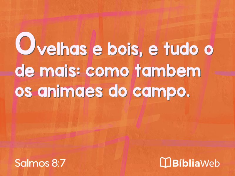 Salmos 8:7 em imagem para compartilhar