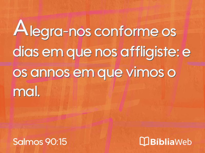 Salmos 90:15 em imagem para compartilhar