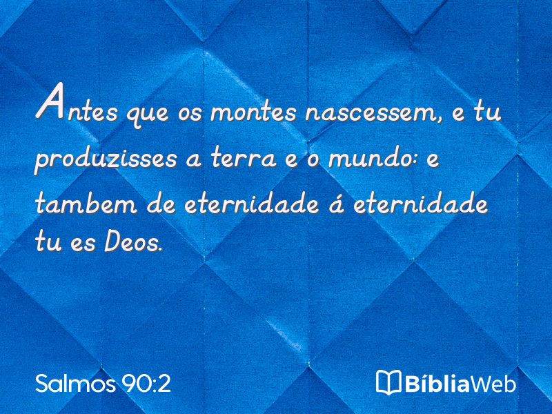 Salmos 90:2 em imagem para compartilhar