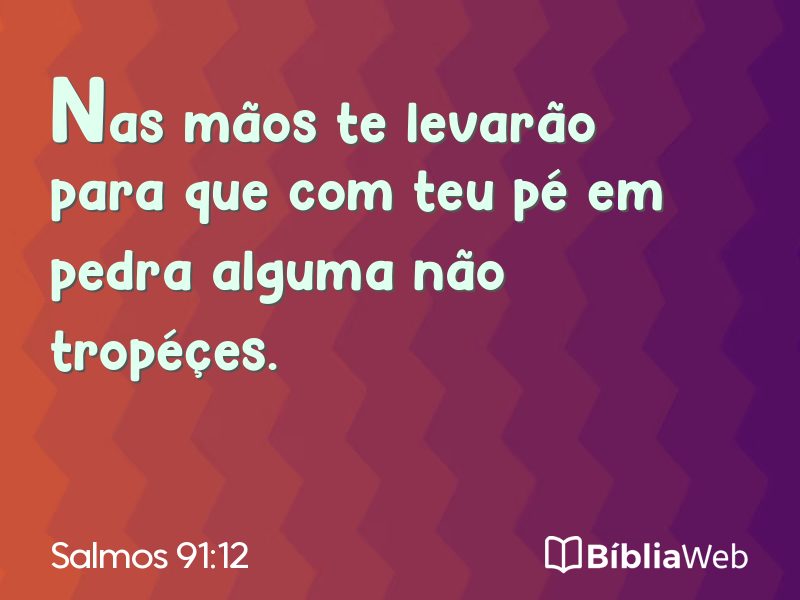 Salmos 91:12 em imagem para compartilhar