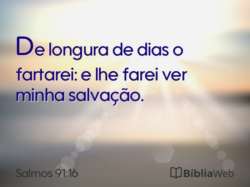 Salmos 91:16 em imagem para compartilhar