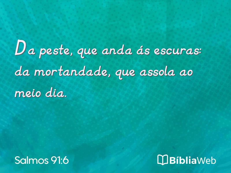 Salmos 91:6 em imagem para compartilhar