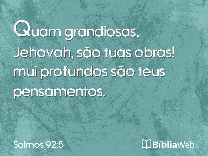 Salmos 92:5 em imagem para compartilhar