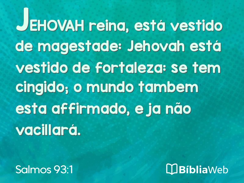 Salmos 93:1 em imagem para compartilhar