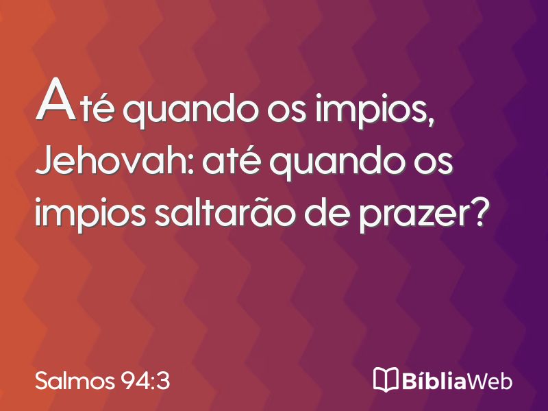 Salmos 94:3 em imagem para compartilhar
