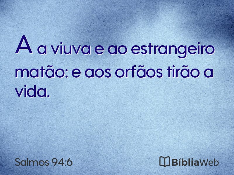 Salmos 94:6 em imagem para compartilhar