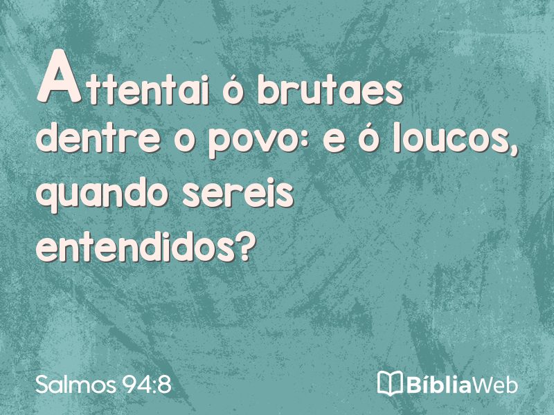 Salmos 94:8 em imagem para compartilhar