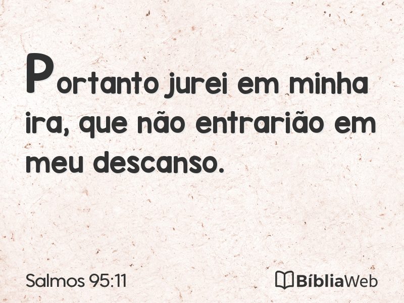 Salmos 95:11 em imagem para compartilhar