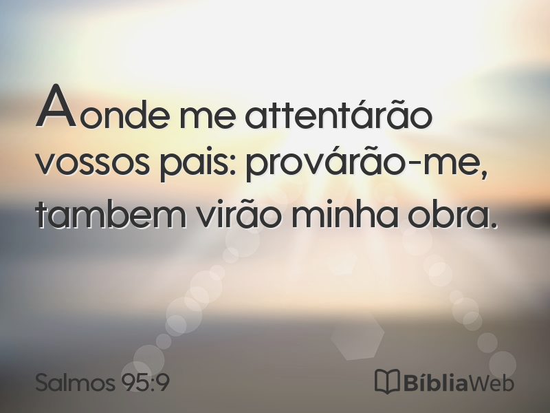 Salmos 95:9 em imagem para compartilhar