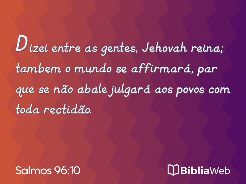 Salmos 96:10 em imagem para compartilhar
