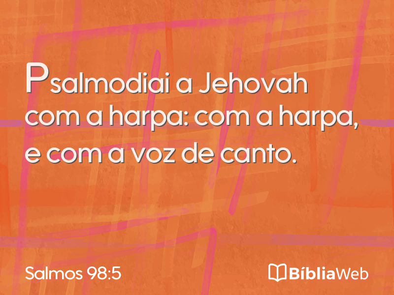 Salmos 98:5 em imagem para compartilhar