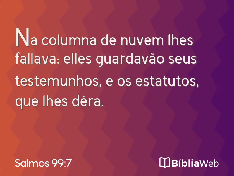 Salmos 99:7 em imagem para compartilhar
