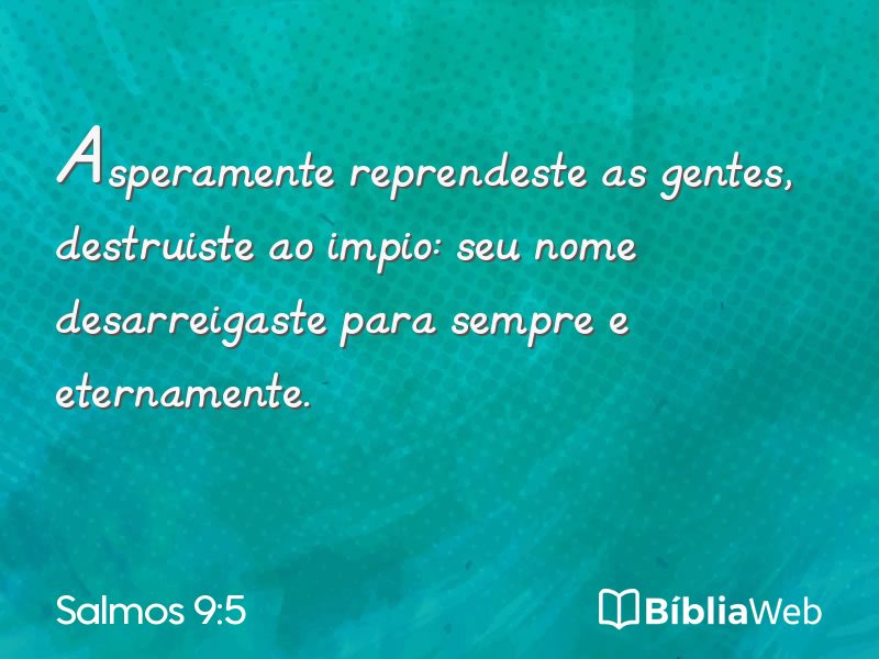 Salmos 9:5 em imagem para compartilhar