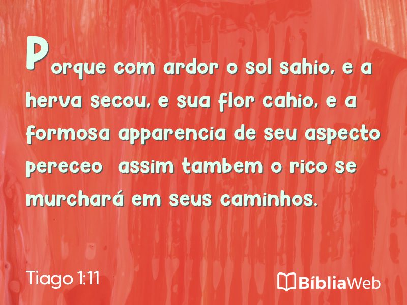 Tiago 1:11 em imagem para compartilhar
