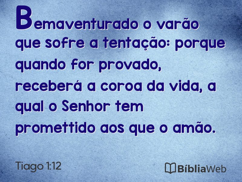 Tiago 1:12 em imagem para compartilhar