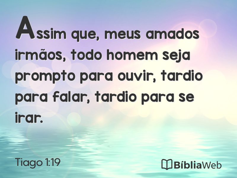 Tiago 1:19 em imagem para compartilhar