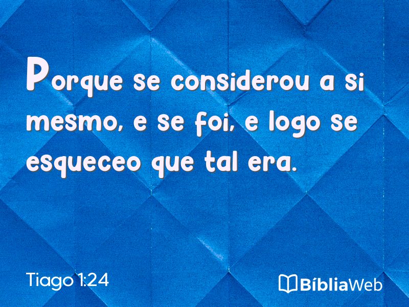 Tiago 1:24 em imagem para compartilhar