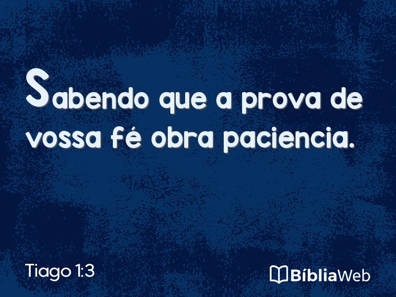 Tiago 1:3 em imagem para compartilhar