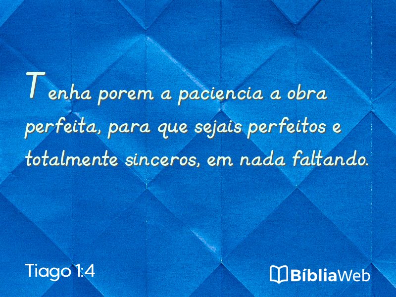 Tiago 1:4 em imagem para compartilhar