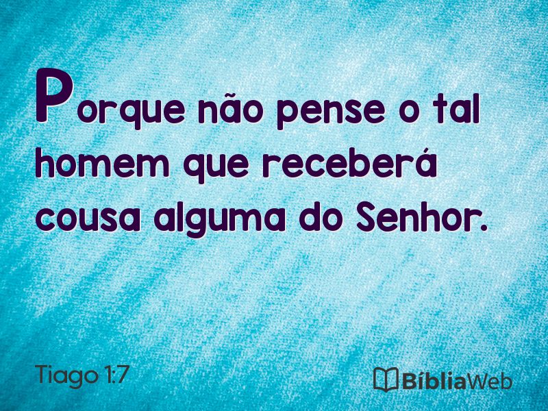 Tiago 1:7 em imagem para compartilhar