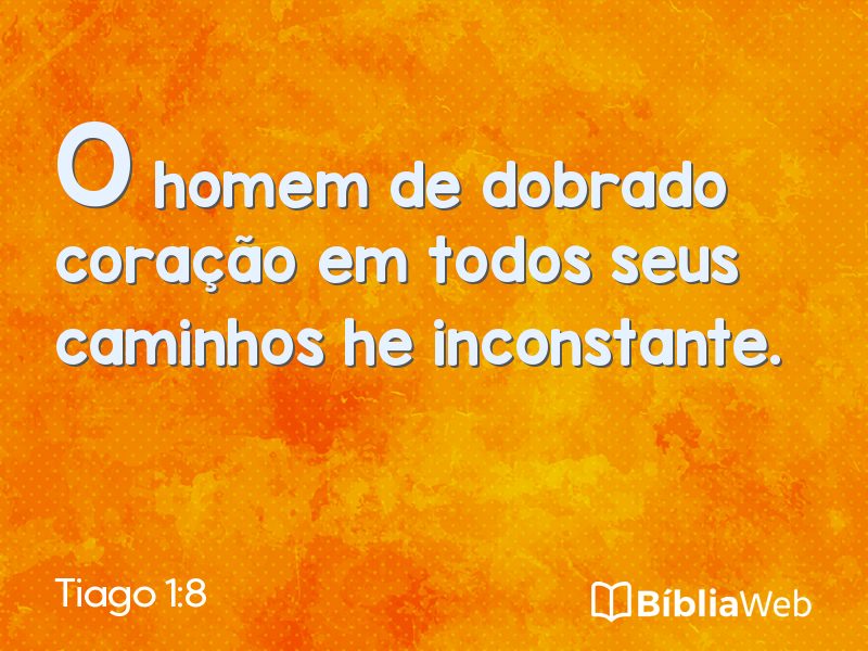 Tiago 1:8 em imagem para compartilhar
