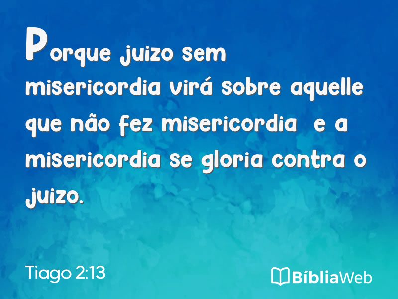 Tiago 2:13 em imagem para compartilhar