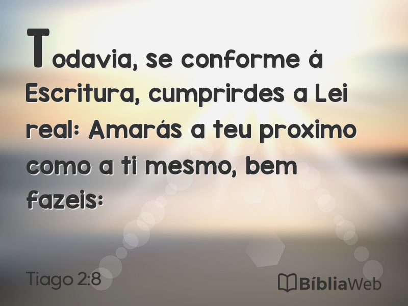 Tiago 2:8 em imagem para compartilhar