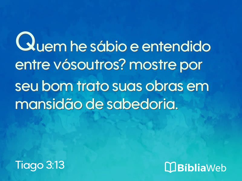 Tiago 3:13 em imagem para compartilhar