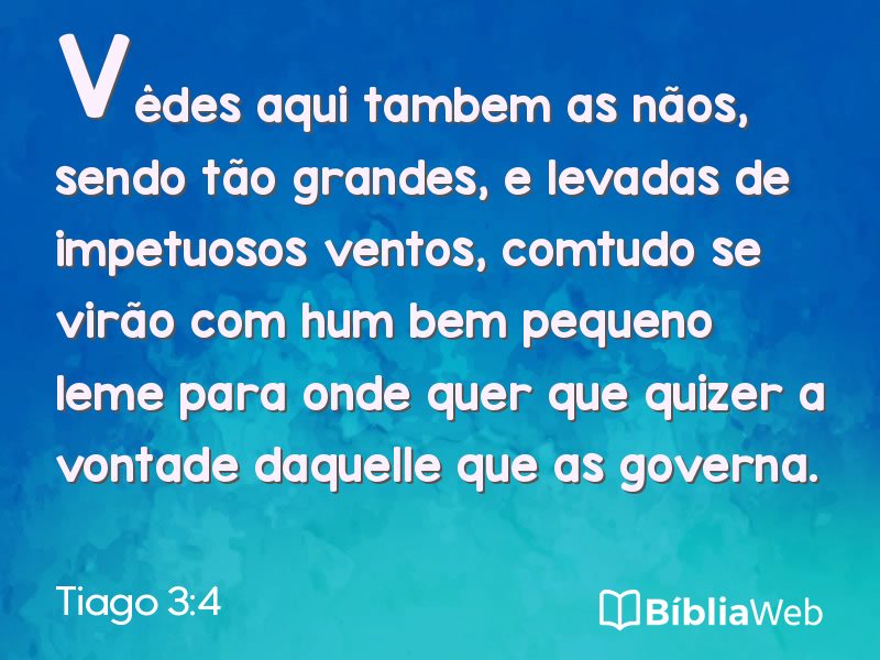 Tiago 3:4 em imagem para compartilhar