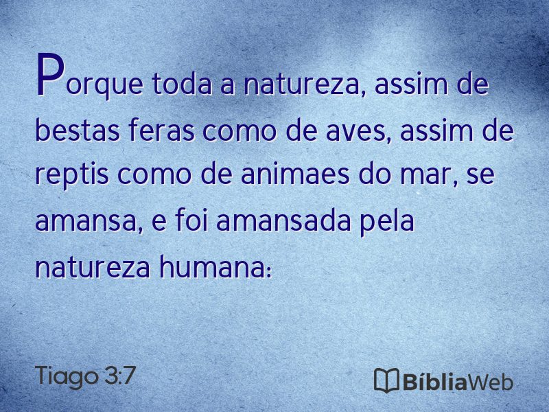 Tiago 3:7 em imagem para compartilhar